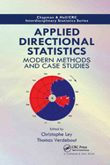 Applied Directional Statistics: Modern Methods and Case Studies