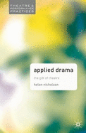 Applied Drama: The Gift of Theatre