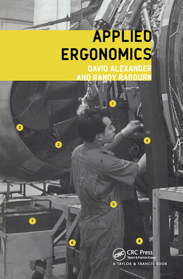 Applied Ergonomics - Alexander, D. (Editor), and Rabourn, R (Editor)