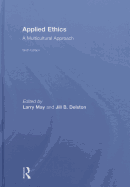 Applied Ethics: A Multicultural Approach