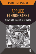 Applied Ethnography: Guidelines for Field Research