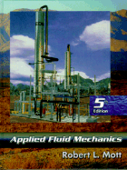 Applied Fluid Mechanics - Mott, Robert L
