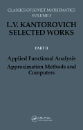 Applied Functional Analysis. Approximation Methods and Computers: Applied Functional Analysis, Approximation Methods and Computers