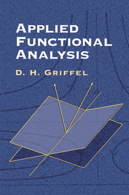 Applied Functional Analysis - Griffel, D H