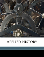 Applied History Volume 1