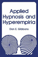 Applied Hypnosis and Hyperempiria