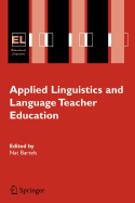 Applied Linguistics and Language Teacher Education