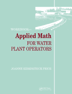Applied Math for Water Plant Operators - Workbook