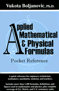Applied Mathematical & Physical Formulas Pocket Reference
