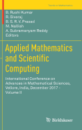 Applied Mathematics and Scientific Computing: International Conference on Advances in Mathematical Sciences, Vellore, India, December 2017 - Volume II