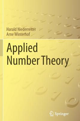 Applied Number Theory - Niederreiter, Harald, and Winterhof, Arne