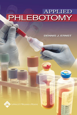 Applied Phlebotomy - Ernst, Dennis J