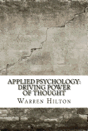 Applied Psychology: Driving Power of Thought