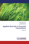 Applied Shari'ah in Financial Transactions