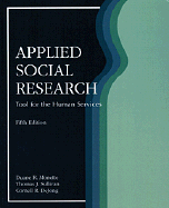 Applied Social Research: A Tool for the Human Services