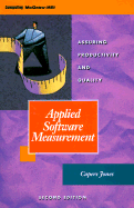 Applied Software Measurement: Assuring Productivity and Quality
