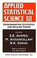 Applied Statistical Science III: Nonparametric Statistics & Related Topics