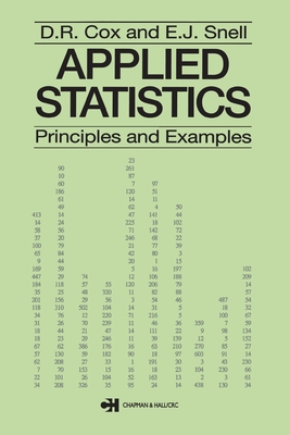 Applied Statistics - Principles and Examples - Cox, D R, and Snell, E J