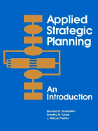 Applied Strategic Planning, an Introduction (3-Hole Punched Manual)