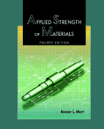 Applied Strength of Materials - Mott, Robert L