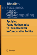 Applying Fuzzy Mathematics to Formal Models in Comparative Politics