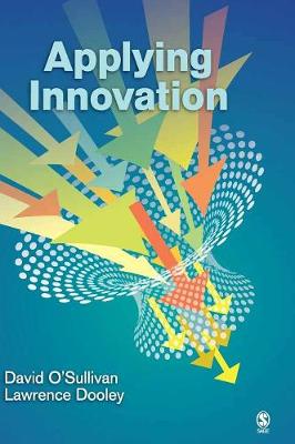 Applying Innovation - O'Sullivan, David, and Dooley, Lawrence