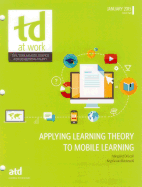 Applying Learning Theory to Mobile Learning