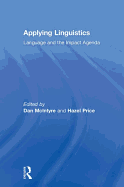 Applying Linguistics: Language and the Impact Agenda