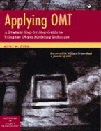 Applying OMT with Diskette: A Practical Step-By-Step Guide to Using the Object Modeling Technique - Derr, Kurt W