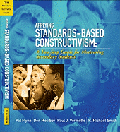 Applying Standards-Based Constructivism: A Two-Step Guide for Motivating Elementary Students