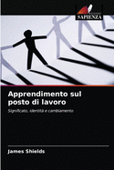 Apprendimento sul posto di lavoro