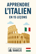 Apprendre l'italien en 15 leons