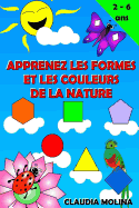 Apprenez Les Formes et Les Couleurs de La Nature