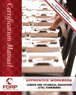 Apprentice Workbook: Career and Technical Education (Cte) Standards