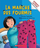 Apprentis Lecteurs: La Marche Des Fourmis - Vantrease, Norma, and Cox, Steve (Illustrator)
