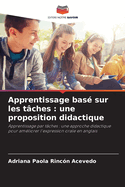 Apprentissage bas sur les tches: une proposition didactique