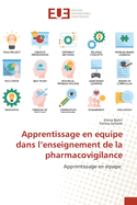 Apprentissage en equipe dans l'enseignement de la pharmacovigilance