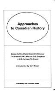 Approaches to Cndn Hist - Berger, Carl (Editor)