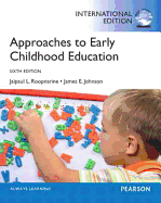 Approaches to Early Childhood Education: International Edition