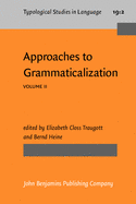 Approaches to Grammaticalization: Volume II. Types of Grammatical Markers