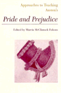 Approaches to Teaching Austen's Pride and Prejudice