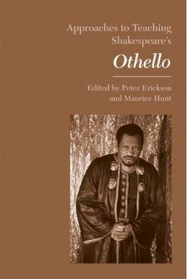 Approaches to Teaching Othello - Association, Modern Language