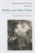 Approaches to teaching Thoreau's Walden and other works