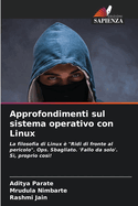 Approfondimenti sul sistema operativo con Linux