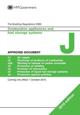 Approved Document J: Combustion appliances and fuel storage systems - HM Government