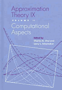 Approximation Theory IX: Volume II: Computational Aspects