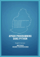 APRAN PROGRAMMING DANS PYTHON (learn programming in Python, english version)