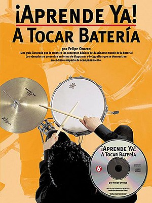 Aprende Ya: A Tocar Bateria - Amsco (Editor)