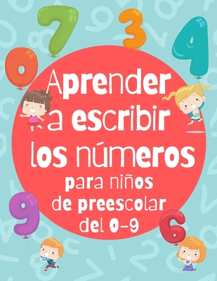 Aprender A Escribir Los Nmeros Para Nios De Preescolar Del Ejercicios De Escritura Libro