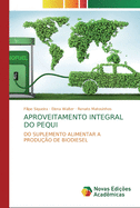 Aproveitamento Integral Do Pequi